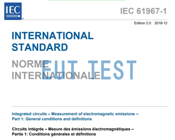 What are the EMC test standards for IC integrated circuits - Updated November 2024